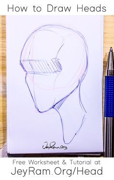 a drawing of a man's head with the words how to draw heads on it