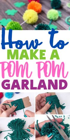 how to make a pom - pom garland with yarn