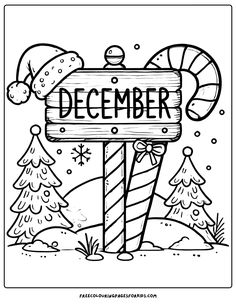 a sign saying december in the snow with candy canes for posts Christmas Easy Coloring Pages, Christmas Coloring Pages Easy, Cute Coloring Pages Christmas, Coloring Pages Christmas, November Colors, June Colors, August Colors, September Colors