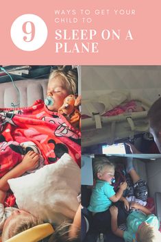 children sleeping on a plane with the text 9 ways to get your child to sleep on a plane