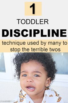 a young child with curly hair and the title toddler discipline technique used by many to stop the terrible twos