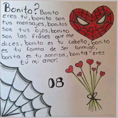 a spiderman drawing with the words bonito? and a heart shaped balloon in spanish