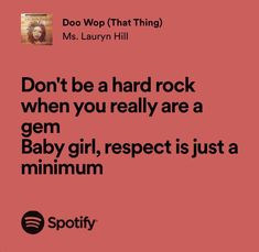 a pink background with the words don't be a hard rock when you really are a germ baby girl, respect is just a minium