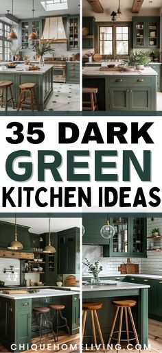 green kitchen cabinets with the words,'35 dark green kitchen ideas '