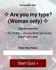 a quiz game with cherries on it and the words are you my type?