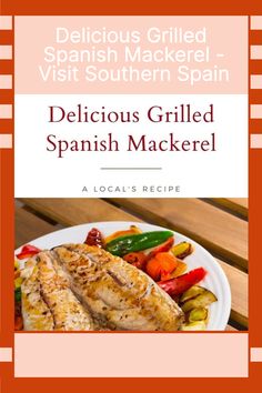 delicious grilled spanish mackerel is featured on the cover of this cookbook