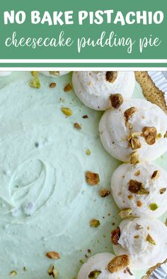 no bake pistachio cheesecake puddinging pie with pecans on top