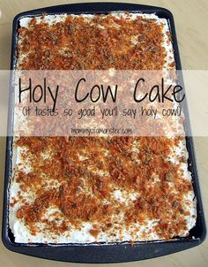 This easy to make Holy Cow Cake will have you saying "Holy Cow!" after the first bite. Chocolate, Butterfinger, caramel, and whipped cream all in 1 bite. Holy Cow Cake, Cow Cake, Cow Cakes, Coconut Dessert, Poke Cakes, Monkey Bread, Poke Cake, Köstliche Desserts