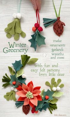 the instructions to make felt christmas decorations with holly leaves and poinsettia flowers