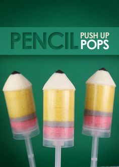 three pops are lined up on top of each other with the words push up pops above them