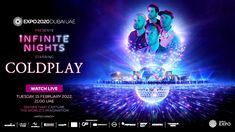 an event poster for the infinite nights featuring coldplay