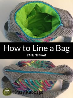 a crocheted bag with the words how to line a bag on top and bottom