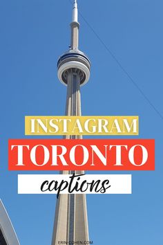 the toronto skyline with text overlaying it that reads instagramm toronto to captions