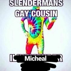 a man in a tie - dye bodysuit with the words gay cousin on it