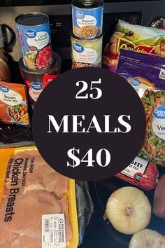 an assortment of meats and vegetables with the words 25 meals $ 40 on it