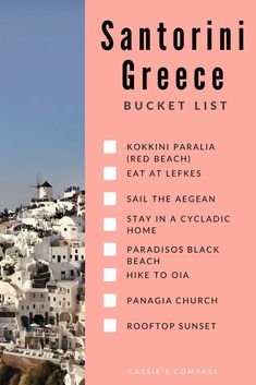 a pink and white photo with the words san antonioi greece bucket list on it