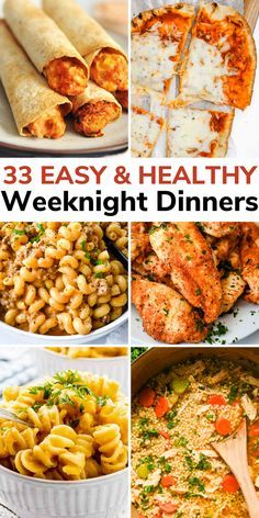 the cover of 33 easy and healthy weeknight dinneres with images of different dishes