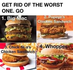 four different types of chicken sandwiches with the words, get rid of the worst one go