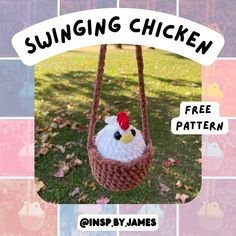 a crocheted swing with a chicken on it and the text swinging chicken free pattern