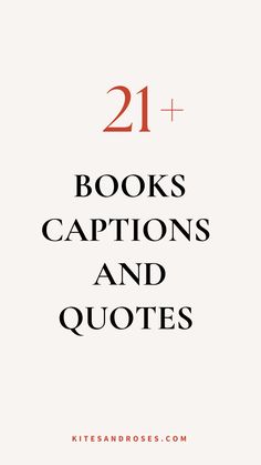 the title for 21 books captions and quotes