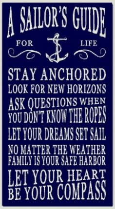 a sailor's guide for life poster with the words, stay anchored and an anchor