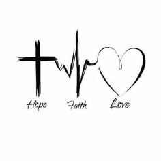 the words hope, faith and love written in black ink on a white background with a cross