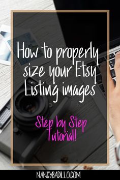 a person typing on a laptop with the words how to properly size your easy listing images