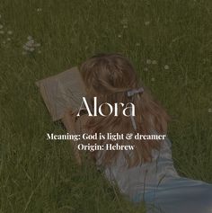 #aesthetic #girlname #hebrew #alora Aster Name Meaning, Alora Name Meaning, Alora Aesthetic, Hebrew Girl Names And Meanings, Alora Name, Hebrew Girl Names