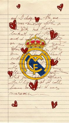 a handwritten letter with the real madrid crest on it and hearts in the background