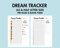 a printable dream tracker with the words dream tracker as and half letter size, pre - filled and blank form