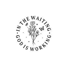 the logo for in the waiting goods working, with flowers and butterflies flying around it