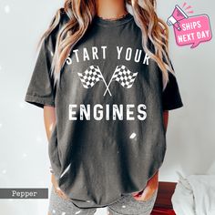 Comfort Colors Start Your Engines Tshirt, Funny Racing Shirt with Checkered Flag for Car Drag Fans, Dirt Bike Shirts, Stock Car Race Shirt 🌟 Exclusive Offer - Limited Time Only! 🌟 Enjoy a fabulous 40% discount along with FREE SHIPPING when you treat yourself to items totaling $35 or more! 🎉 (Hurry! Offer ends today) HOW TO ORDER 🛒 Select your favorite t-shirt size and color. 💖 Click "Add to Cart" to claim your style. 🔄 In your cart, adjust quantities as needed. For multiple colors/sizes, s Racing Tshirt Designs, Racetrack Outfit, Dirt Track Racing Shirts, Demo Derby, Motocross Shirts, Dirt Bike Shirts, Moto Mom, Race Outfit, Racing Quotes