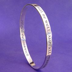 Reflecting Julian of Norwich's [1342-1416] writings which are considered among the most remarkable literary and religious documents of the medieval age. This bracelet is engraved with a quotation from one of the most well known and loved passages in her book. #Christmas #gift #gifts #Christian #jewelry #bangle All Shall Be Well, Julian Of Norwich, Silver Jewelry Box, Cleaning Silver Jewelry, Silver Jewellery Indian, Sterling Silver Bangle Bracelets, Silver Jewelry Design, Bangles Jewelry Designs, Silver Jewelry Necklace