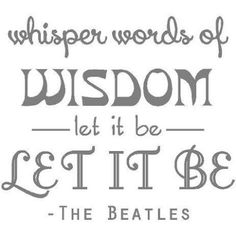 the beatles quote is shown in black and white