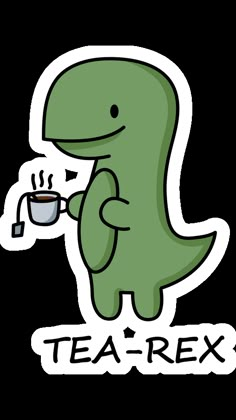 a green dinosaur holding a cup of tea