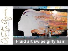 a woman's profile with the words fluid art swipe girly hair on it