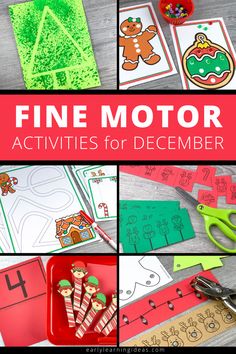 a collage of pictures with the words fine motor activities for december written in red and green