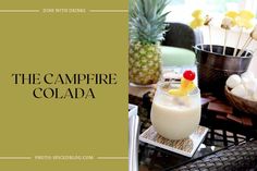 the campfire colaa is served with pineapples and marshmallows