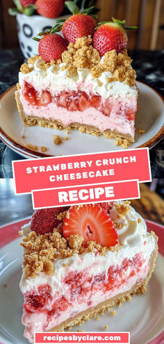 strawberry crunch cheesecake recipe on a plate with strawberries