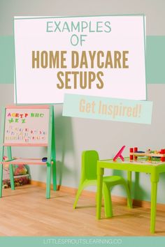 a child's playroom with toys and a sign that says examples of home daycare setups get inspired