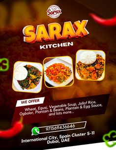 an advertisement for a restaurant called sarax kitchen, with images of different dishes on the menu