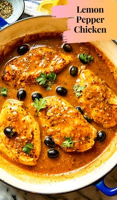 lemon pepper chicken in a skillet with olives and parsley on the side