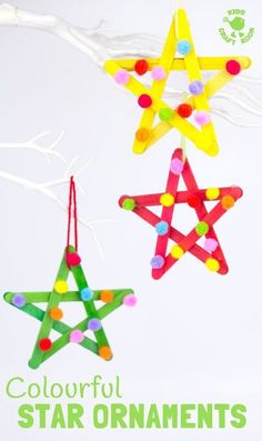 three colorful star ornaments hanging from a branch with text overlay that reads, colorful star ornaments