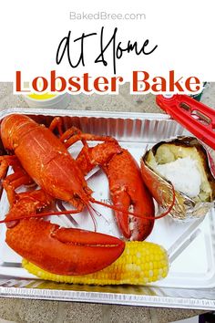 lobsters and corn on the cob with text overlay that reads at home lobster bake