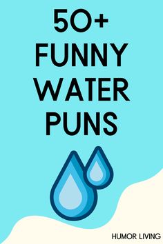 the words 50 + funny water puns are in black and blue