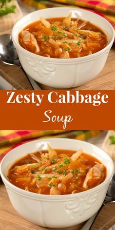 two bowls of zesty cabbage soup on a cutting board with the title above it