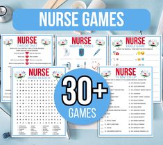 printable nurse games for kids and adults with the text, 30 + nurse games