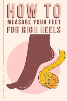 How To Wear Heels, Walking In Heels, Shoes Hack, How To Measure Yourself, How To Measure, Comfortable Heels, Fashion High Heels, Clothing Hacks