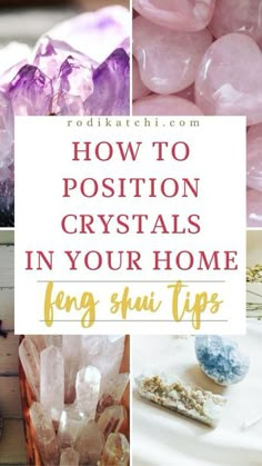 Feng Shui Energy, Displaying Crystals