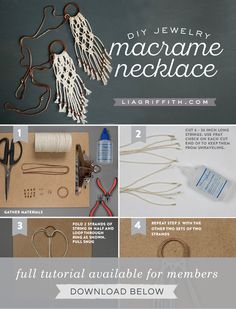 the instructions for making macrame necklaces with scissors, thread and other items